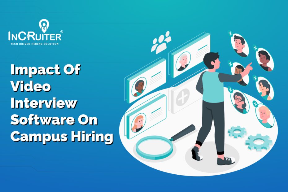 Impact of Video Interview Software on Campus Hiring