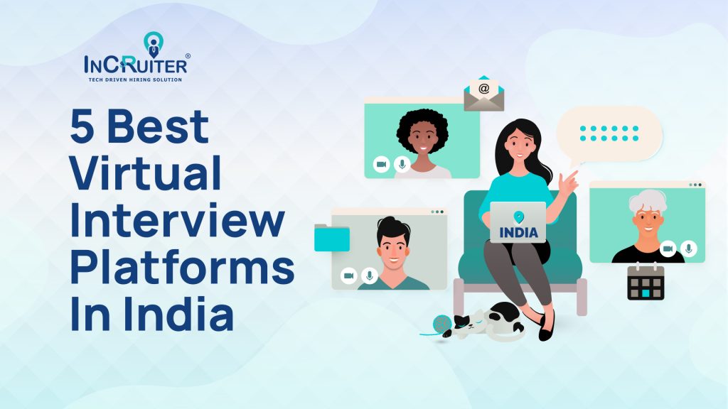 5 best virtual interview platforms in India