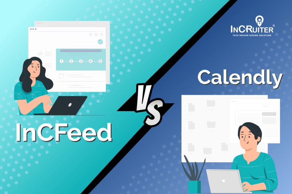 IncFeed v/s Calendly