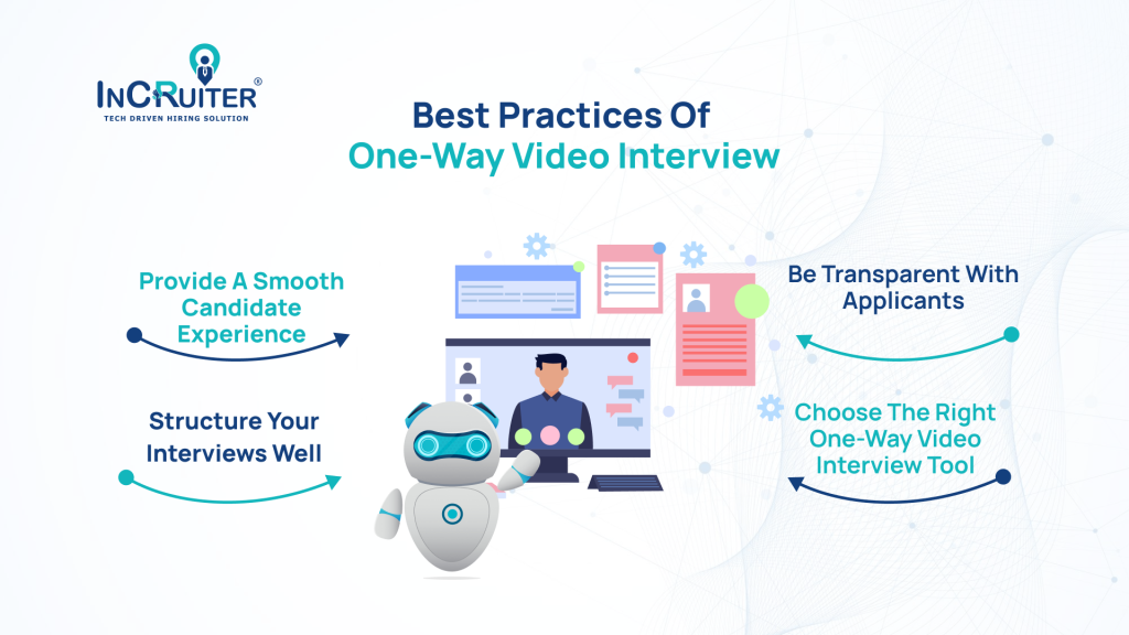 Best Practices of One-Way Video Interviews