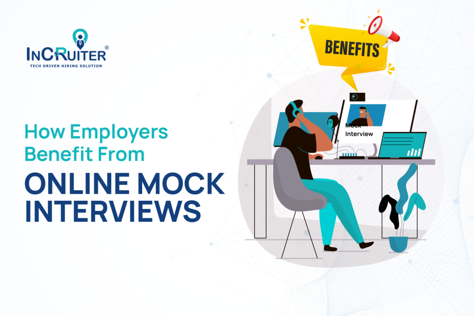 How Employers Benefit from Online Mock Interviews