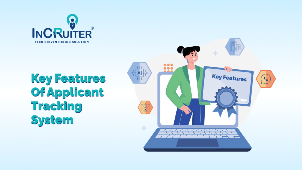 Key Features of Applicant Tracking System