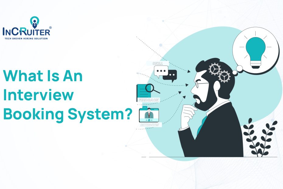 What is an Interview Booking System?