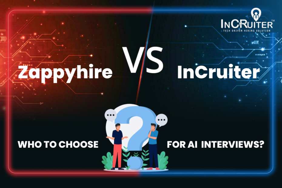 Zappyhire vs Incruiter