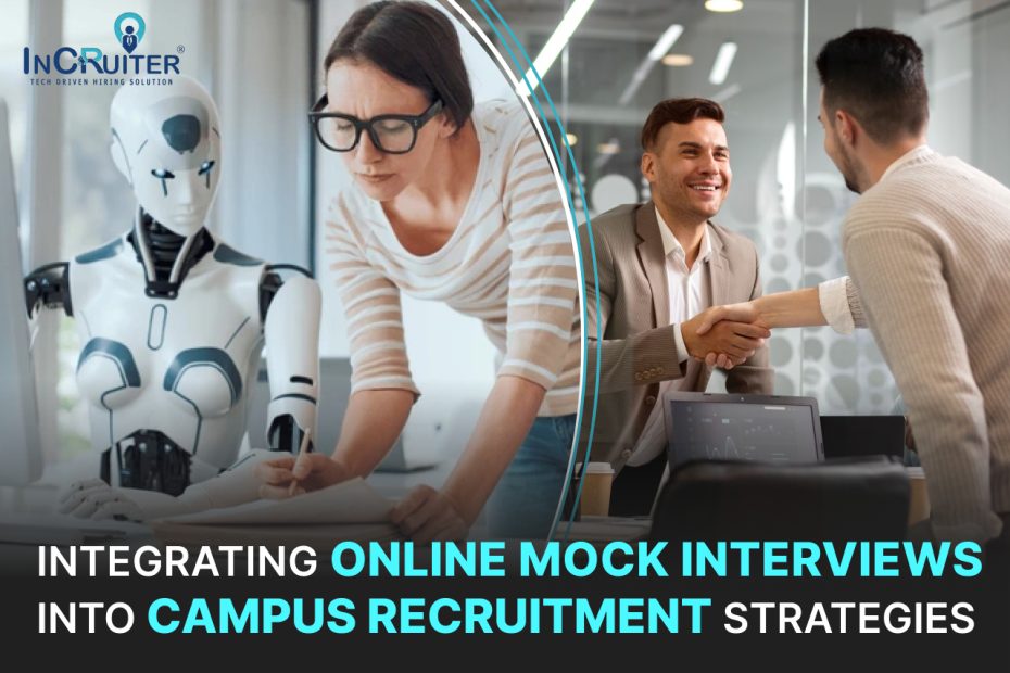 Integrating Online Mock Interviews into Campus Recruitment Strategies