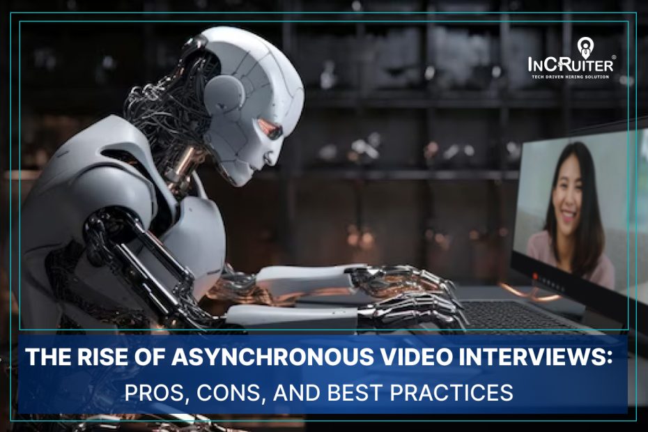 asynchronous video interviews