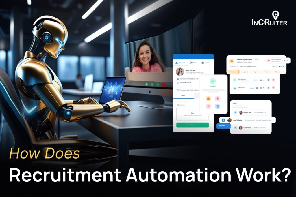 How Does Recruitment Automation Work?