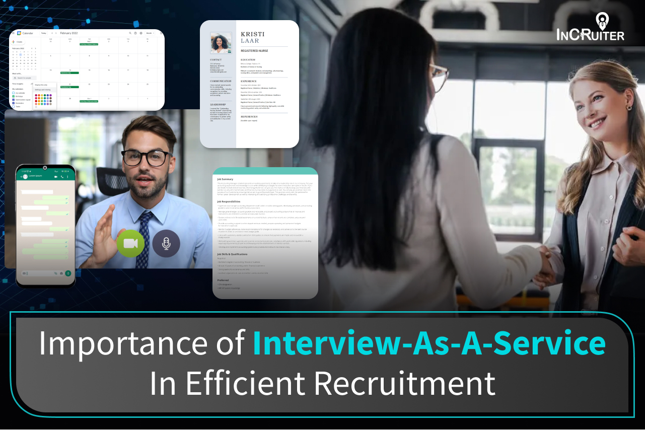 Importance of Interview-As-A-Service In Efficient Recruitment