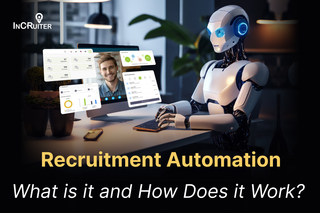 Recruitment automation What is it and How Does it Work_