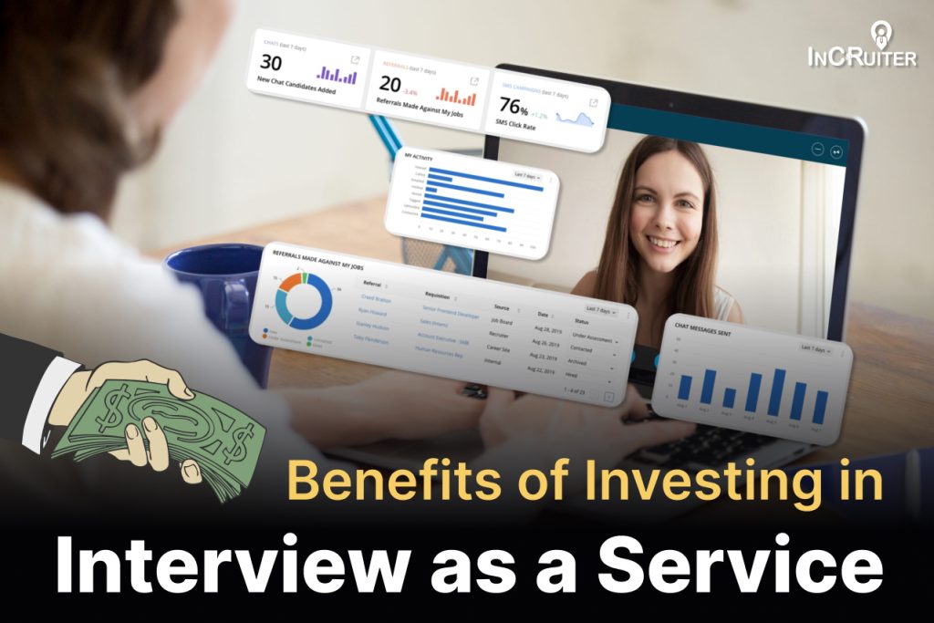 Benefits of Investing in Interview as a Service