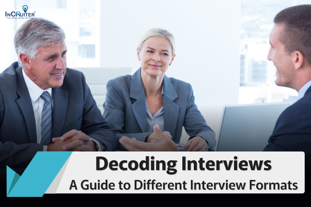 Decoding Interview: A Guide to Different Interview Formats